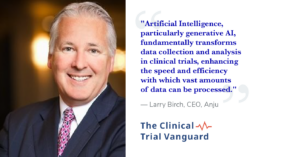 AI in clinical research Laurence Larry Birch Interview Clinical Trial Vanguard